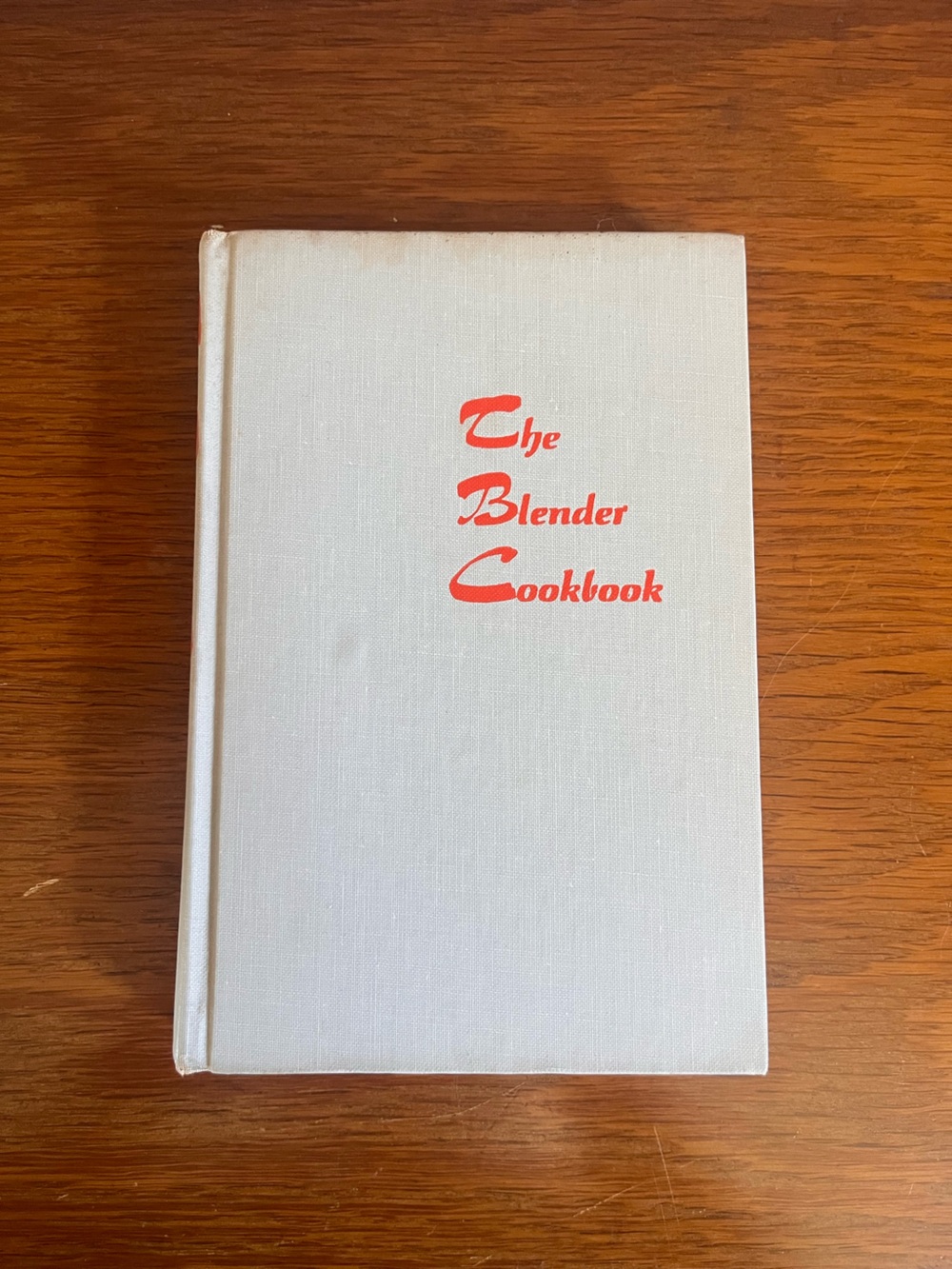Vintage 1961 The Blender Cookbook